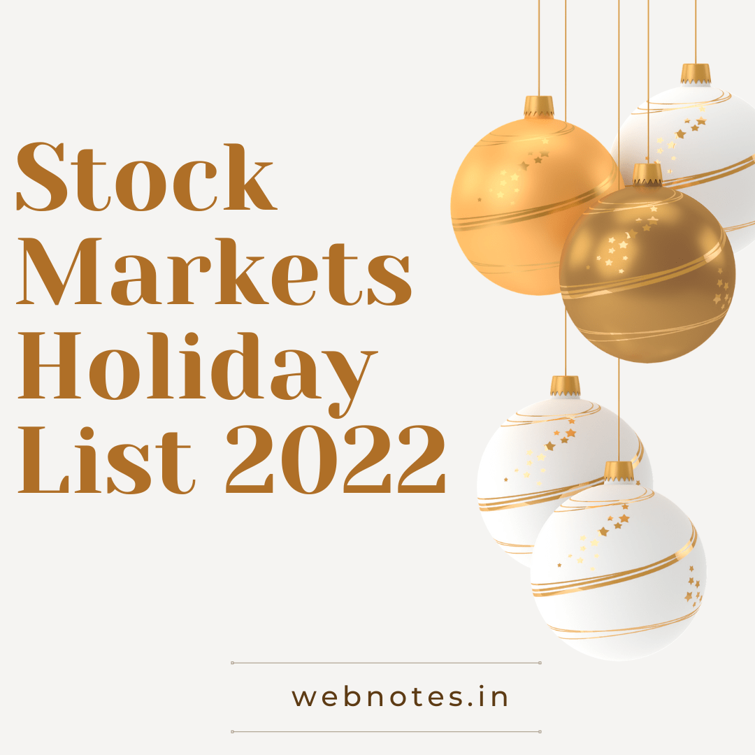 BSE NSE Stock Market Holiday List 2022 Edition Webnotes in